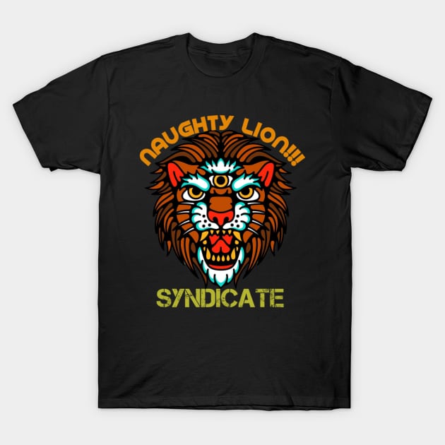 Naughty lion syndicate T-Shirt by RacingStart